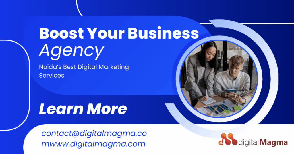 Boost Your Business with Noida’s Best Digital Marketing Services